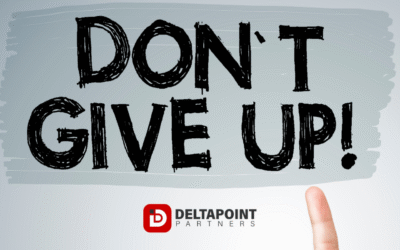 Don’t Give Up, Here’s Why!